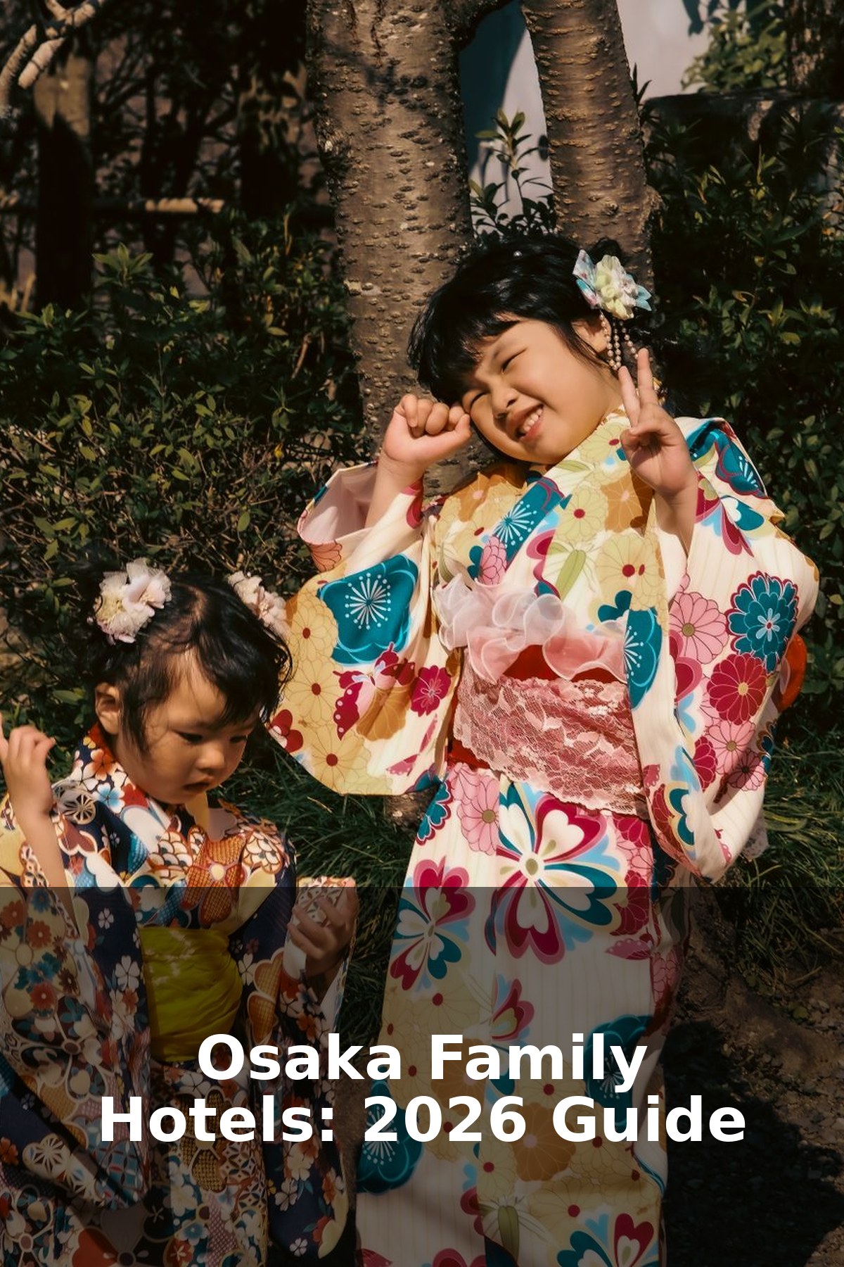Best Family Hotels in Osaka (2026): Where to Stay with Kids