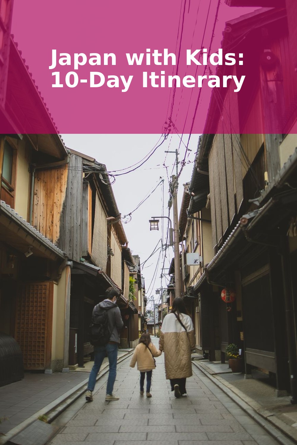 10-Day Family Itinerary in Japan (2026)