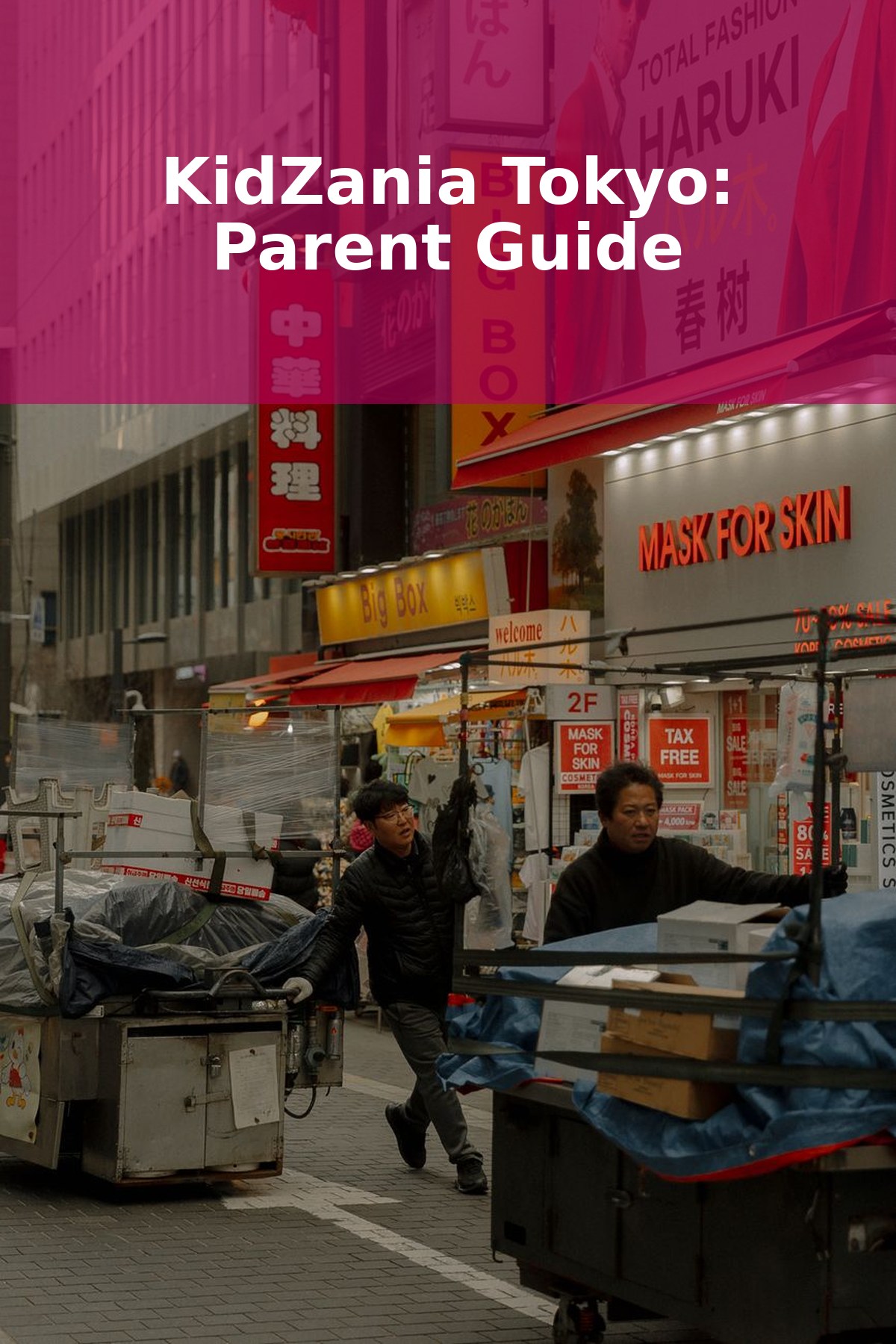 KidZania Tokyo with Kids (2026): Is It Worth It? A Parent Guide